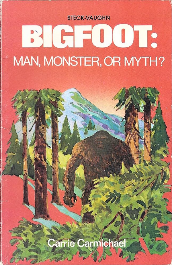 Bigfoot: Man, Monster, or Myth? Book Cover